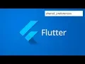 Flutter - SharedPreferences
