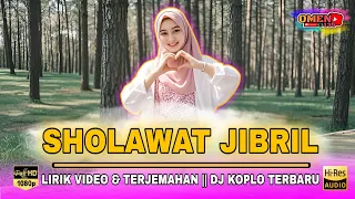  sholawat jibril lirik video u0026 terjemahan dj koplo terbaru