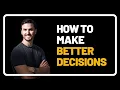 The Psychology of Decision Making Strategies for Better Choices