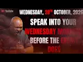 28TH OCTOBER 2026: START YOUR WEDNESDAY WITH POWERFUL EARLY MORNING PRAYERS| APOSTLE JOSHUA SELMAN