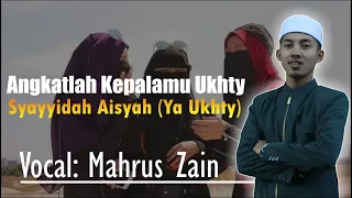 sayyidah aisyah ya ukhti vocal mahrus zain cover madihul musthofa milad iii