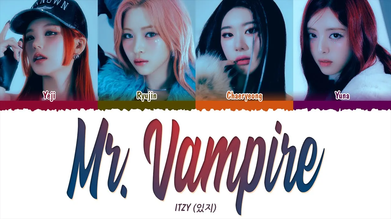 ITZY (있지) - Mr. Vampire (1 HOUR LOOP) Lyrics | 1시간 가사