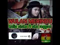 Download Lagu WULAN MERINDU - KALIA SISKA feat SKA REGGAE