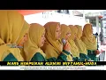 Lagu MARS HIMPUNAN ALUMNI MIFTAHUL-HUDA