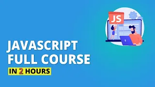 Learn JavaScript in 2 Hours