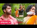 Pyaar Sey Bandhe Rishte - Episode 54 | Avinash Mishra | Dipali Sharma | Shhraddha New Hindi Serial