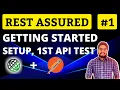 REST Assured API Testing Tutorial Chapter-01 Getting Started POST GET Request Validation Logs