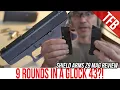 9 Rounds in a Glock 43 Shield Arms Z9 Magazine Review