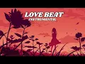 Download Lagu [ FREE ] Love Beat Instrumental Type Beat Latest 2025