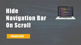 Scroll Down to Hide Navbar with HTML CSS JavaScript Hide Navigation bar on scroll Devscore