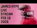 James Hype Live Stream