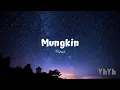 Lagu Potret - Mungkin (Audio)