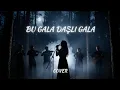 Lagu Bu Gala Daşlı Gala | Anatolian Synthesis