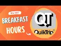 Quiktrip Breakfast Hours