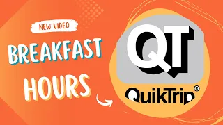 Quiktrip Breakfast Hours