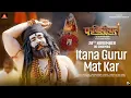 Lagu Itna Gurur Mat Kar | Mahavtar Babaji, Gurumaee | Fakireeyat, | 28 Nov | Vineet Sharma