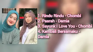 kompilasi lagu lagu chombi dan damia hits 2022