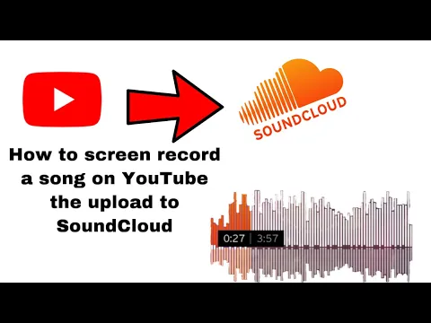 Download MP3 HOW TO SCREEN RECORD A SONG ON YOUTUBE THEM UPLOAD TO SOUNDCLOUD