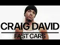 Download Lagu Craig David - Fast Cars (Official Audio)