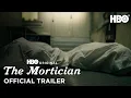 The Mortician Trailer HBO