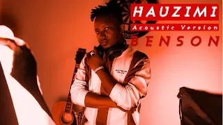 benson hauzimi acoustic version 