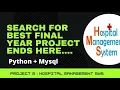 Best project using python and mysql Hospital Management System