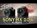 SONY RX10 V COMING OUT IN JULY 2026