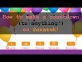 How to make a Countdown in Scratch any date this time Coding in Scratch Tutorials STEM MC