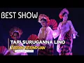 BEST SHOW : TARIAN KERINDUAN | Tari Suruganna Lino'