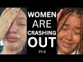 WOMEN Having MENTAL MELTDOWNS as MEN STOP Seeking LOVE DATING MARRIAGE Part 6