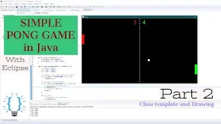 Coding a Simple Pong Game in Java with Eclipse Part 2