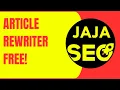 Rewrite My Paragraph FREE ARTICLE REWRITER