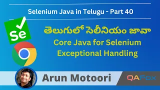Core Java for Selenium in Telugu - Exception Handling