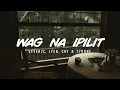 Download Lagu Wag Na Ipilit - SevenJC, JYSN, Chy \u0026 Tyrone (Official Lyric Video) Prod By LC Beats