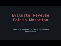 Evaluate Reverse Polish Notation in JavaScript RPN Algorithm with Stack Explained
