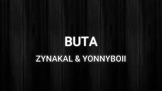 Download Buta - Zynakal \u0026 Yonnyboi (Unofficial Lyrics Video)(10 Min) MP3