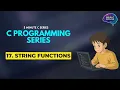 Must-Know String Functions in C strcpy strcat strcmp strstr Explained