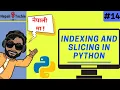 Indexing and Slicing in Python Part 14 Learn Python in Nepali 2020