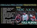Download Lagu Album Terbaru NDX AKA Viral