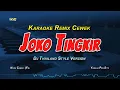 Download Lagu JOKO TINGKIR NGUMBE DAWET - KARAOKE REMIX THAILAND STYLE (NADA CEWEK) CAK PERCIL