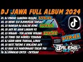 Download Lagu DJ JAWA FULL ALBUM VIRAL TIKTOK 2024 ||DJ WIRANG - YEN AKHIRE WIRANG || DJ ANAK LANANG || FULL BASS