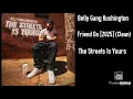 Belly Gang Kushington - Friend Do [2025] (Clean)
