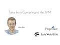 Tales from Compiling to the JVM Lukas Rytz