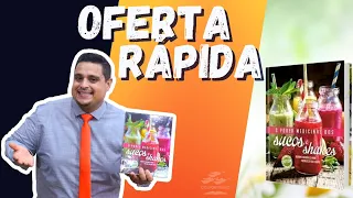 O PODER MEDICINAL DOS SUCOS E SHAKES - OFERTA RÁPIDA