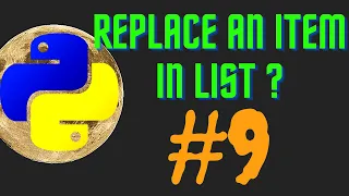 How To Replace an Item in List in Python Change Items of List in Python