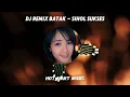 Download Lagu DJ Remix Batak - SIHOL SUKSES - Full Bass