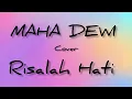Download Lagu MAHA DEWI - RISALAH HATI (COVER BY SIXTAM BAND)