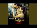 Download Lagu DILRUBA