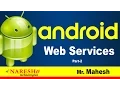 Web Services in Android part - 2 Android Tutorial s Mr Mahesh