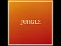 Jungle - Back On 74 (Official Instrumental)